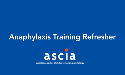 ASCIA Anaphylaxis refresher e-training video